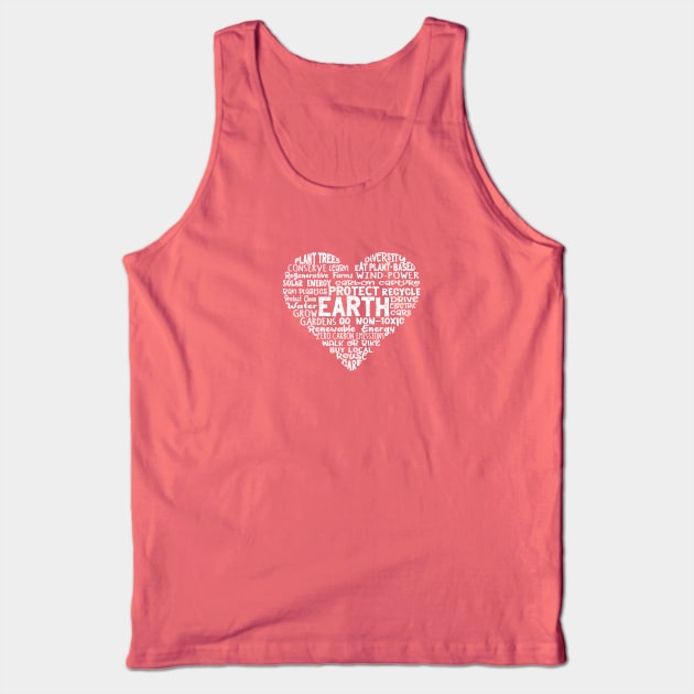 Heart Earth Word Cloud Tank Top by Jitterfly